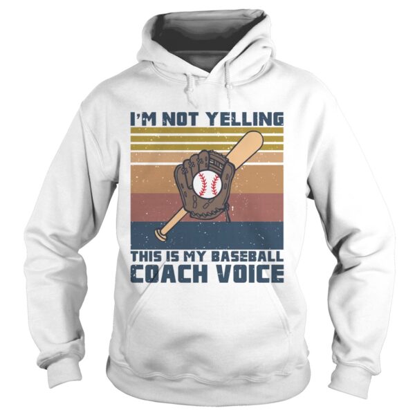 Im not yelling this is my baseball coach voice vintage retro shirt