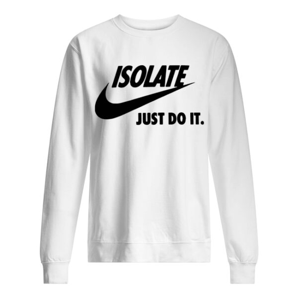 Isolate shirt