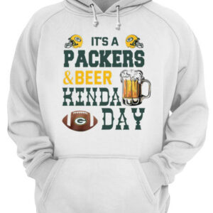 It's A Packers And Beer Kinda Day shirt 3
