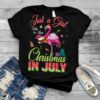 Just A Girl Who Loves Christmas In July Girls Pink Flamingo T Shirt