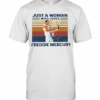 Just A Woman Who Loves Freddie Mercury Vintage T-Shirt