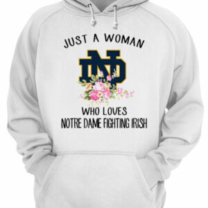 Just A Woman Who Loves Notre Dame Fighting Irish Flower shirt 2 Just A Woman Who Loves Notre Dame Fighting Irish Flower shirt 3
