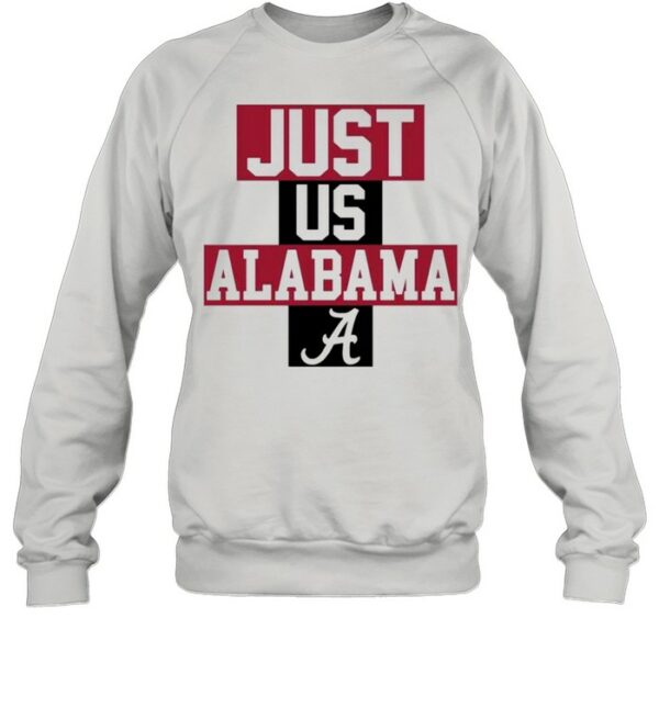 Just us Alabama a shirt