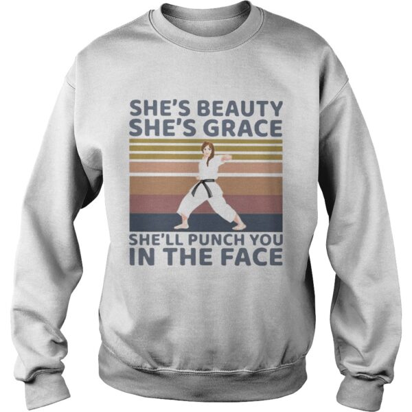 Karate Girl Shes Beauty Shes Grace Shell Punch You In The Face Vintage shirt