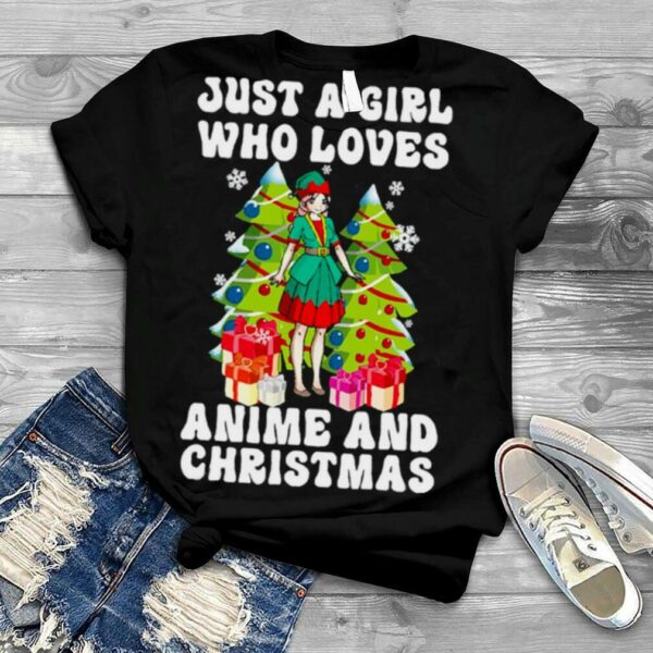 Kawaii Just A Girl Who Loves Anime And Christmas shirt