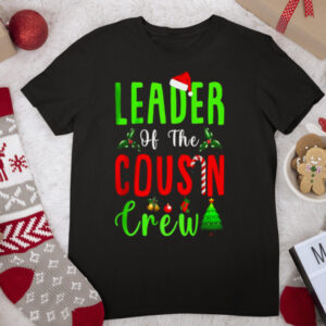 Leader Of The Cousin Crew Funny Christmas Family shirt
