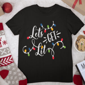 Let’s Get Lit Funny Christmas Lights Xmas Maching Pijama T Shirt
