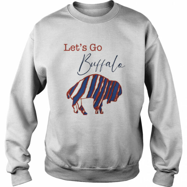 Lets Go Buffalo Bills shirt