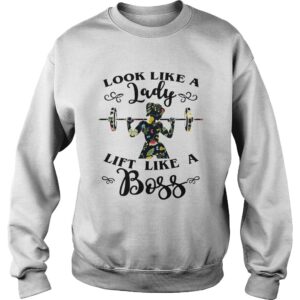 Look like a lady lift like a Boss Weight lifting shirt