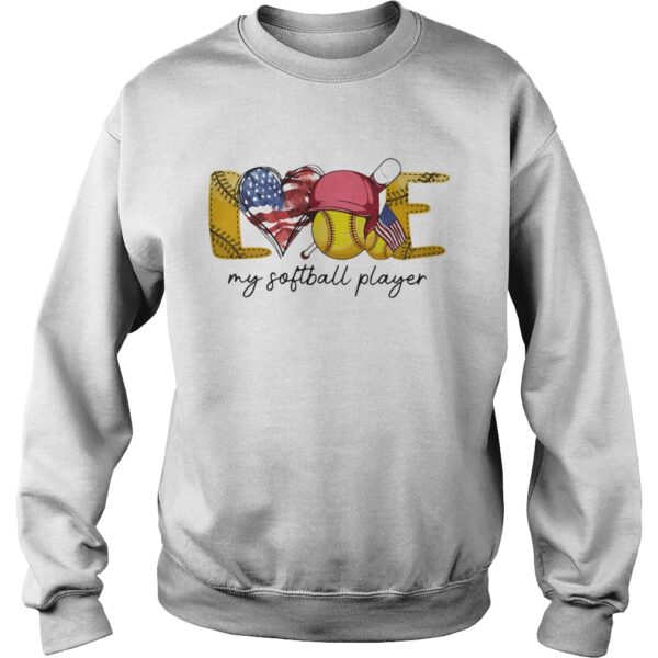 Love my softball player american flag independence day shirt