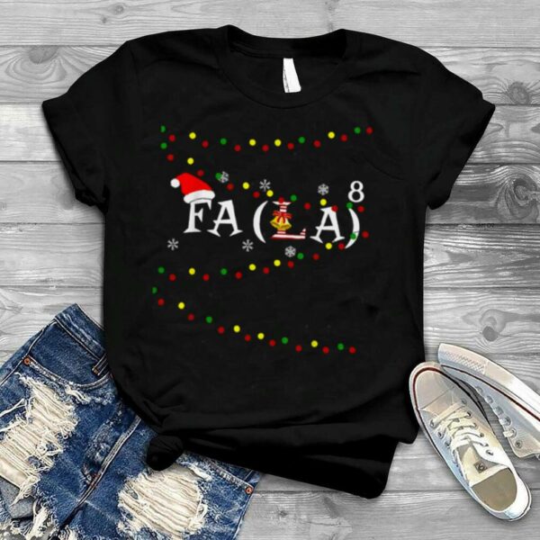 Math Teacher Student Christmas Math Fa La Xmas shirt