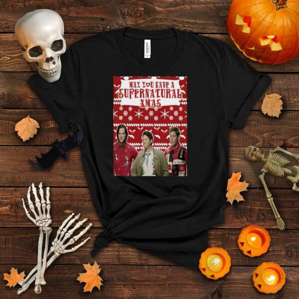 May You Have A Supernatural Christmas T shirt