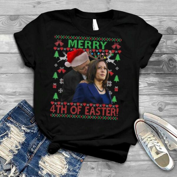 Merry 4th Of Easter Funny Biden Ugly Christmas shirt