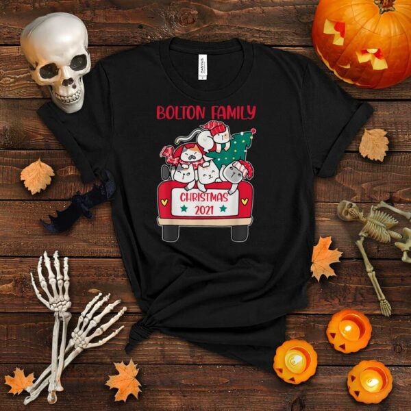 Merry Catmas Christmas truck cat lovers Bolton Family T Shirt