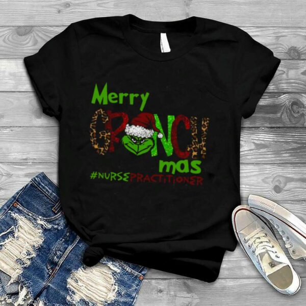 Merry Grinchmas #Nurse Practitioner Christmas 2022 shirt