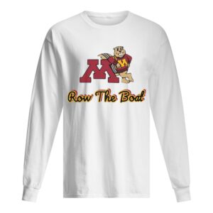 Minnesota row the boat shirt