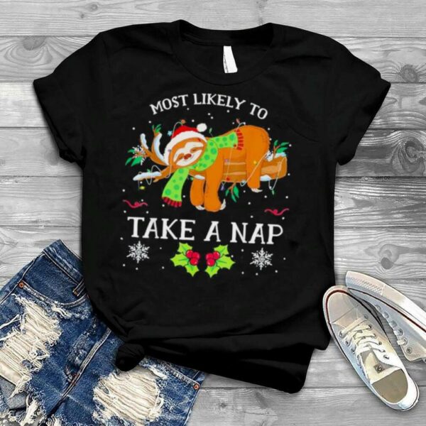 Most Likely To Take A Nap Family Matching Christmas Sloth T Shirt