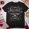 Most Likely To Watch All The Christmas Movies Winter Holiday T Shirt