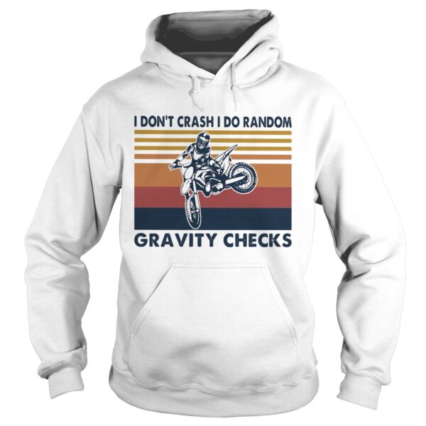 Motocross I dont crash I do random gravity checks vintage retro shirt