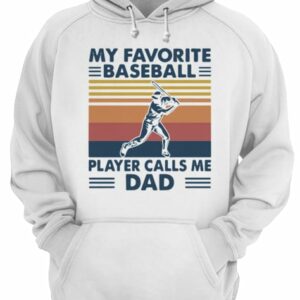 My Favorite Baseball Player Calls Me Dad Vintage shirt 3