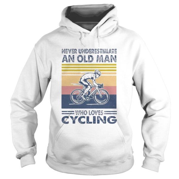 Never Underestimate An Old Man Who Loves Cycling Vintage shirt