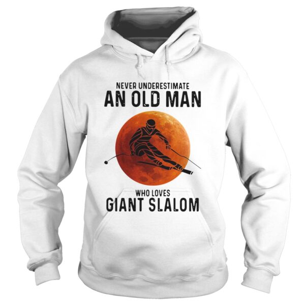 Never Underestimate An Old Man Who Loves Giant Slalom Sunset shirt