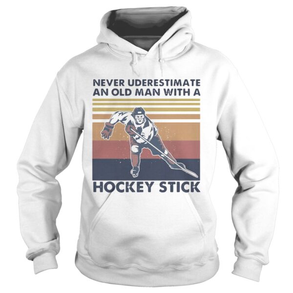 Never Underestimate An Old Man With A Hockey Stick Vintage Retro shirt