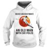 Never Underestimate An Old Man With Ski Poles shirt