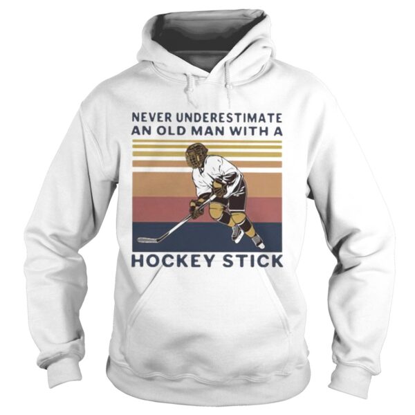 Never underestimate an old man with a hockey stick vintage retro 2020 shirt