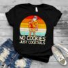No Cookies Just Cocktails Santa Summer Christmas In July shirt
