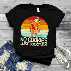 No Cookies Just Cocktails Santa Summer Christmas In July shirt
