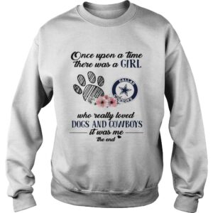 Once upon a time there was a girl who really loved Dogs and Cowboys shirt 2 Once upon a time there was a girl who really loved Dogs and Cowboys shirt 3