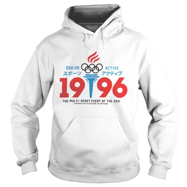 Osk Hd Active Olympic 1996 The Multi Sport Event Of The XXVI Shirt