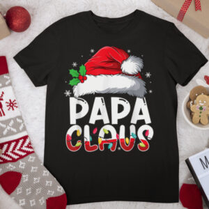 Papa Claus Matching Family Pajamas Funny Christmas Party T Shirt