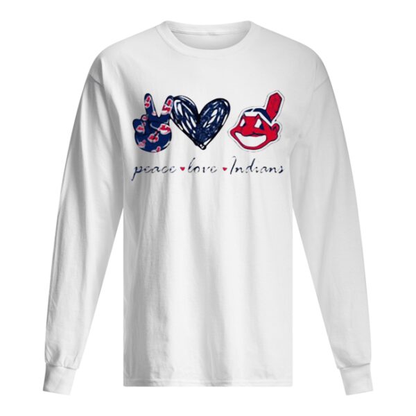 Peace Love Cleveland Indians shirt