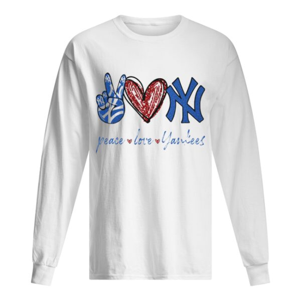 Peace love New York Yankees shirt