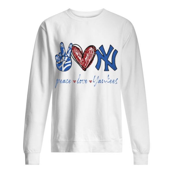 Peace love New York Yankees shirt