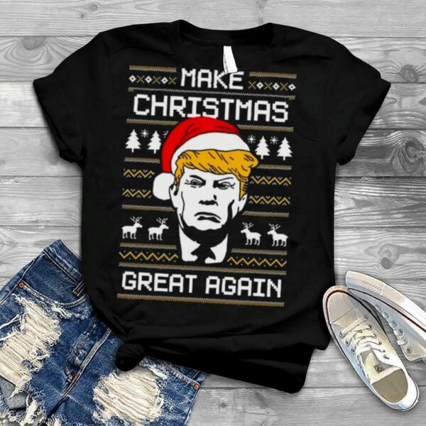 President Donald Trump Make Christmas Great Again Ugly Christmas 2022 shirt