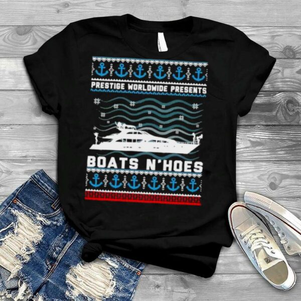 Prestige Worldwide Presents Boats N’Hoes Ugly Christmas Sweatshirt