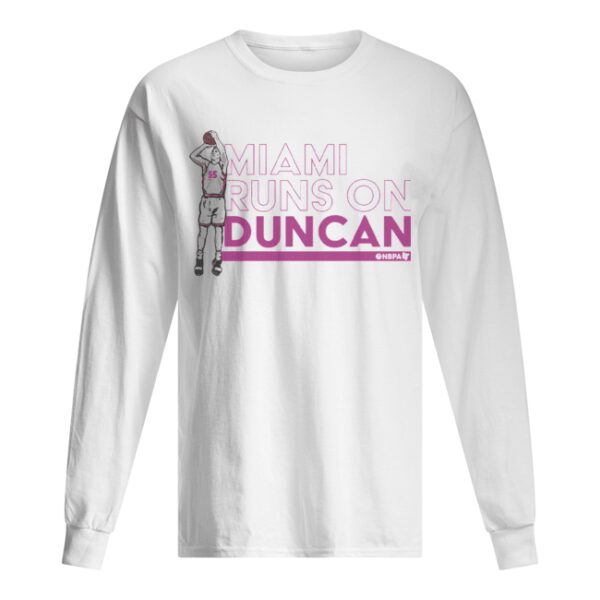 Robinson Miami Runs On Duncan shirt