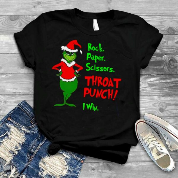 Rock Paper Scissors Throat Punch I Win Grinch Christmas shirt