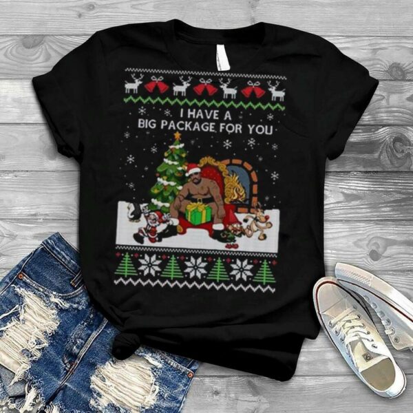 Santa Barry Wood I Have A Big Package For You Ugly Christmas 2022 Shirt