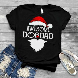 Santa Claus Awesome Dog Dad Merry Christmas shirt