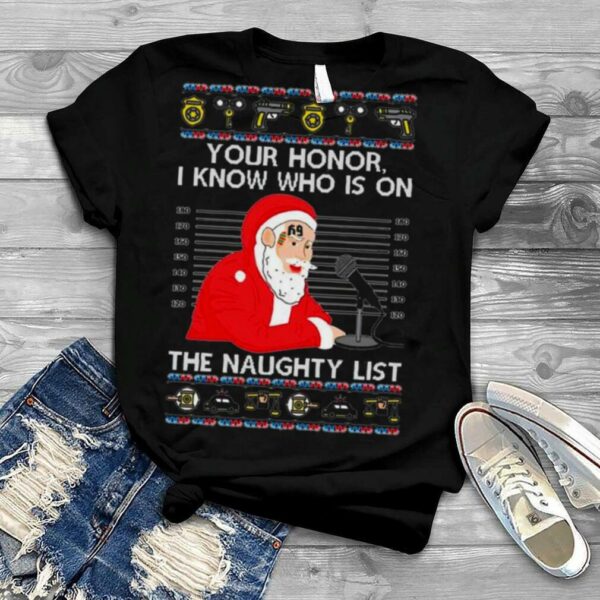 Santa Claus Tekashi69 I Know Who Is On The Naughty List Ugly Christmas 2022 shirt