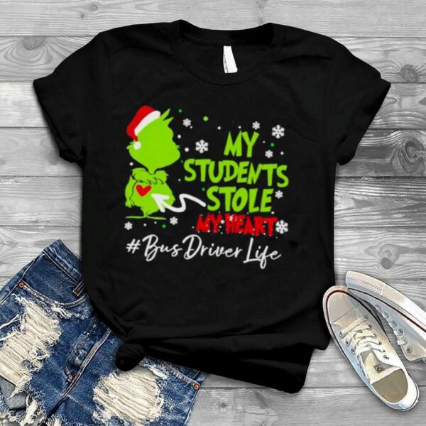 Santa Grinch My Students Stole My Heart #Bus Driver Christmas shirt