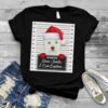 Santa West Highland dear santa I can explain 2022 Christmas shirt