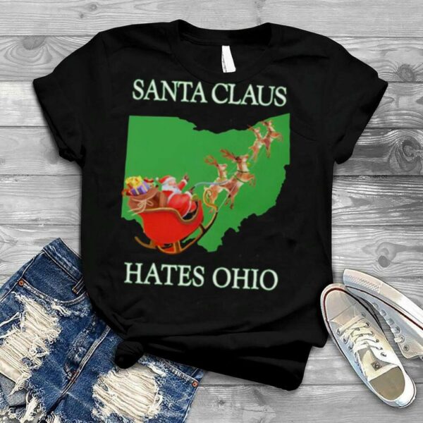 Santa claus hates Ohio ugly Christmas T shirt