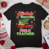 Santa’s Favorite Pre K Teacher Christmas Tree Truck Sweater T Shirt
