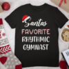 Santa’s Favorite Rhythmic Gymnast Christmas Gymnastics T Shirt