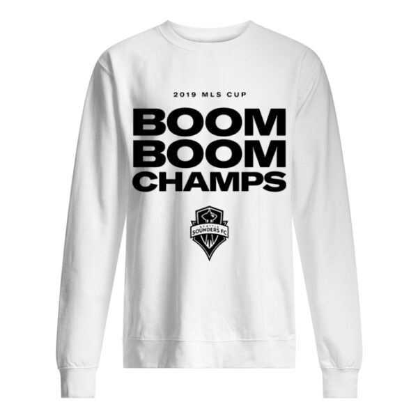 Seattle Sounders FC Boom Boom Champs 2019 MLS Cup shirt